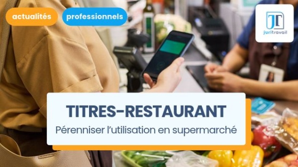illustration pour Titres-restaurant : que prévoit la proposition de loi votée par les députés ?